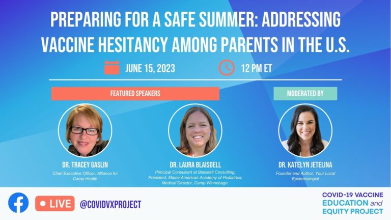 Preparing For a Safe Summer: Addressing Vaccine Hesitancy Among Parents in the U.S.