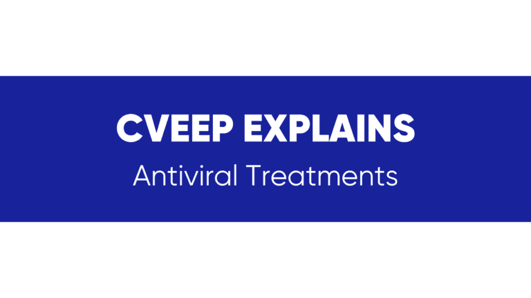 CVEEP Explains: Antiviral Treatments