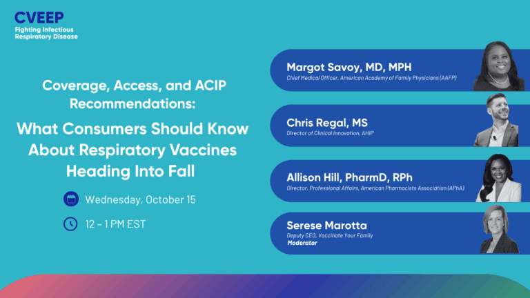 Coverage, Access, and ACIP Recommendations: What Consumers Should Know about Respiratory Vaccines Heading into Fall