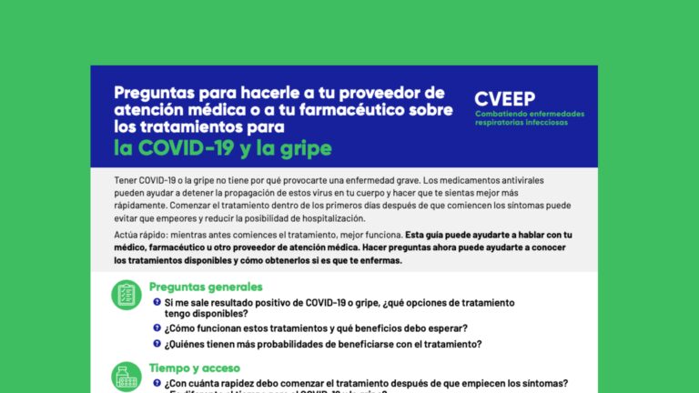 Preguntas para hacerle a tu proveedor de atención médica o a tu farmacéutico sobre los tratamientos para el COVID-19 y la gripe