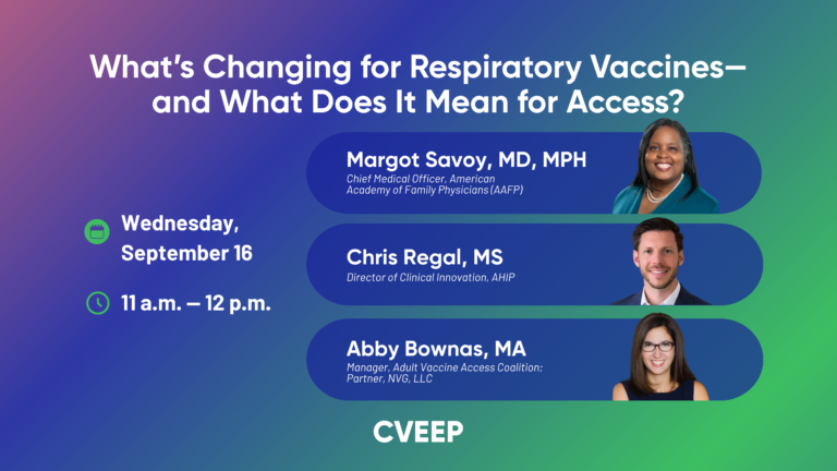 What’s Changing for Respiratory Vaccines—and What Does It Mean for Access? 